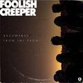 FoolishCreeper-Albums-4-Backwards-From-the-Front.jpg